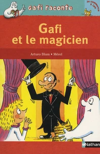 Gafi et le magicien