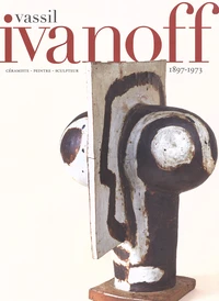 Vassil Ivanoff, céramiste, peintre, sculpteur