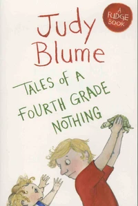 Tales of a Fourth Grade Nothing