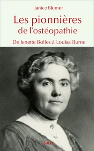 Les pionnières de l'ostéopathie