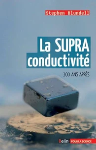 La SUPRA conductivité