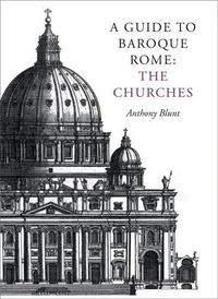 A guide to Baroque Rome