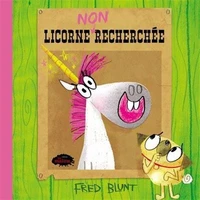 Licorne non recherchée