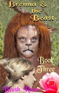 Brenna &amp; the Beast: Book Three