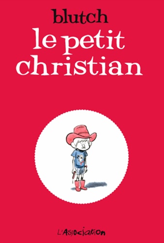 Le petit Christian Intégrale 2 tomes