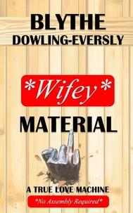 Wifey Material