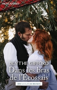 Livres audio anglais texte téléchargement gratuit Dans les bras de l'Ecossais par Blythe Gifford (French Edition)