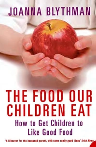 The Food Our Children Eat