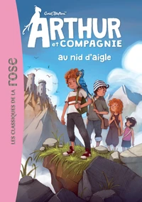 Arthur et compagnie au nid d'aigle
