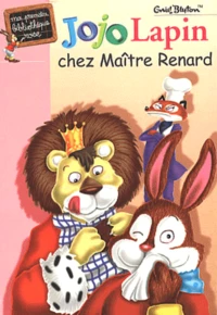 Jojo Lapin chez Maître Renard