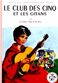 Le Club des Cinq et les gitans