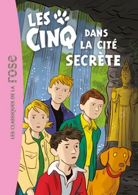 Les Cinq dans la cité secrète