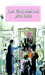 Les Cinq sont les plus forts