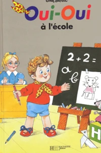 Oui-Oui à l'école