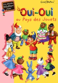 Oui-Oui au Pays des Jouets