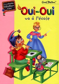 Oui-Oui va l'école
