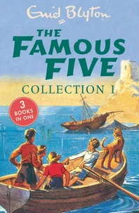 Five on a treasure island ; Five go adventuring again ; Five run away together