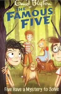 Five Have a Mystery to Solve