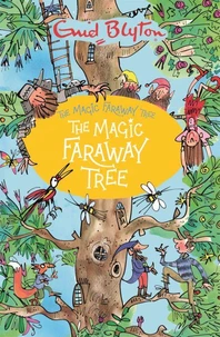 The Magic Faraway Tree: Book 2