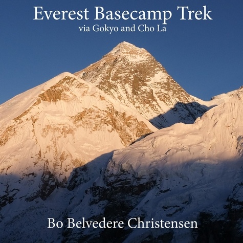 Everest Basecamp Trek. via Gokyo and Cho La