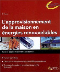 Bo Hanus - L'approvisionnement de la maison en énergies renouvelables.