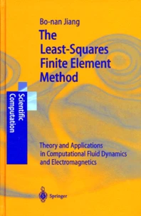 THE LEAST-SQUARES FINITE ELEMENT METHOD.