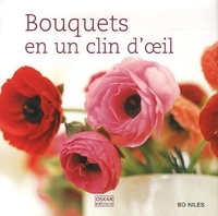 Bo Niles - Bouquets en un clin d'oeil.