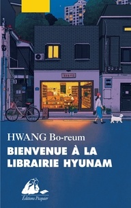 Bo-Reum Hwang - Bienvenue à la librairie Hyunam.
