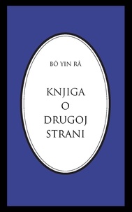  Bô Yin Râ - Knjiga o drugoj strani - Bô Yin Râ Prijevodi, #5.
