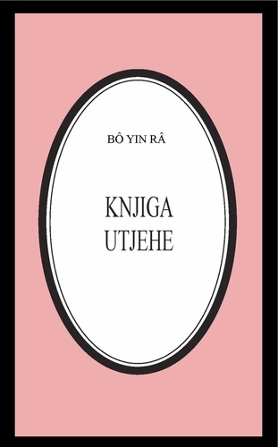  Bô Yin Râ - Knjiga utjehe - Bô Yin Râ Prijevodi, #15.