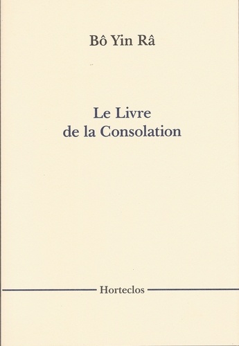  Bô Yin Râ - Le Livre de la Consolation.