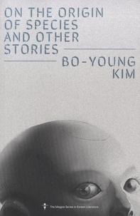Bo-young Kim - On the origin of species and other stories.