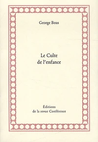 Le culte de l'enfance