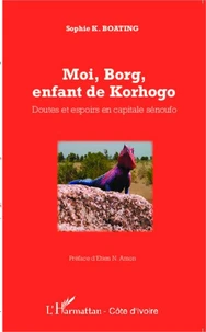 Moi, Borg, enfant de Korhogo
