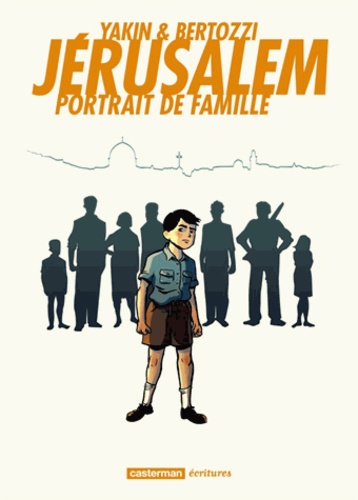 Jérusalem. Portrait de famille