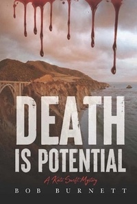  Bob Burnett - Death is Potential - Kate Swift Mysteries.