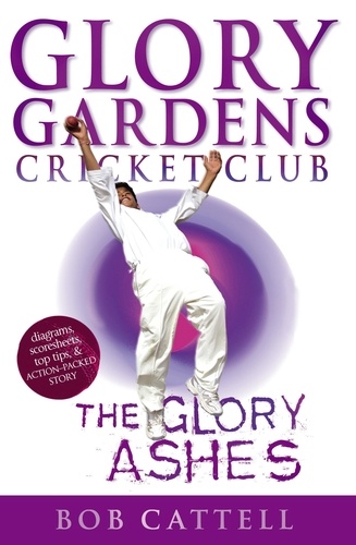 Bob Cattell - Glory Gardens 8 - The Glory Ashes.