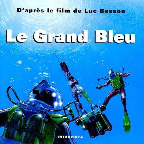Bob Clope et Patrice Garcia - Le grand bleu.