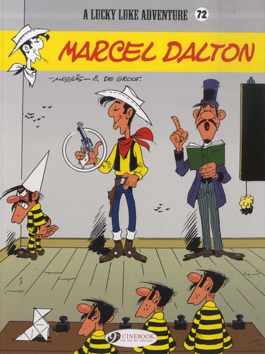 A Lucky Luke Adventure Tome 72 Marcel Dalton