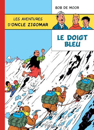 Les aventures d'oncle Zigomar Tome 1 Le doigt bleu