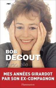 Bob Decout - Avec elle.