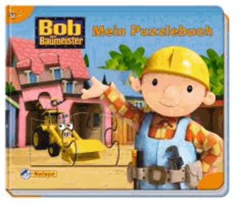Bob der Baumeister: Mein Puzzlebuch.