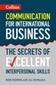 Bob Dignen et Ian McMaster - Communication for International Business - The secrets of excellent interpersonal skills.
