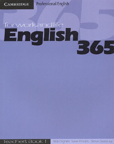 Bob Dignen et Steve Flinders - English 365 - Teacher's book 1.