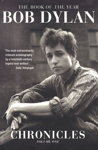 Bob Dylan - Chronicles Volume 1.