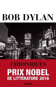 Bob Dylan - Chroniques - Volume I.