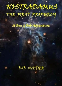Nostradamus The First Prophecy