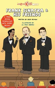 The Kidzter Kids Meet Frank Sinatra &amp; His Friends