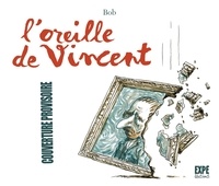  Bob - L'oreille de Vincent.