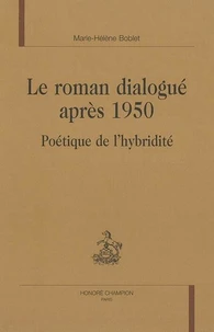 Le roman dialogue aprés 1950